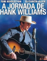 A Jornada De Hank Williams